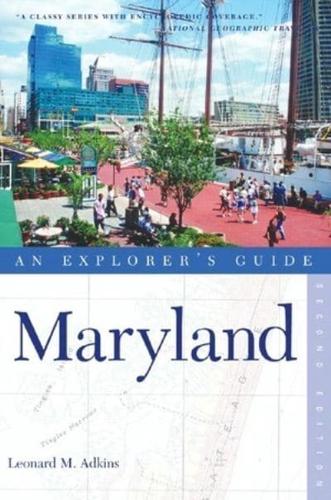 Maryland: An Explorer's Guide
