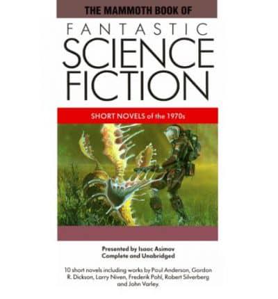 The Mammoth Book of Fantastic Science Fiction