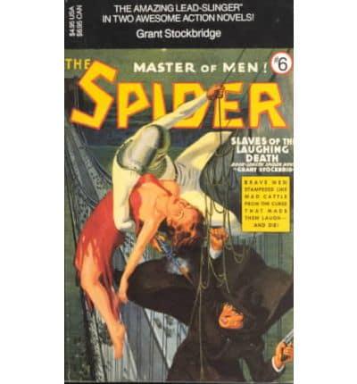 The Spider. V. 6 "Slaves of the Laughing Death" and "Satan's Murder Machines"