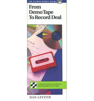From Demo Tape to Record Deal