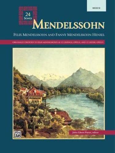 Mendelssohn -- 24 Songs