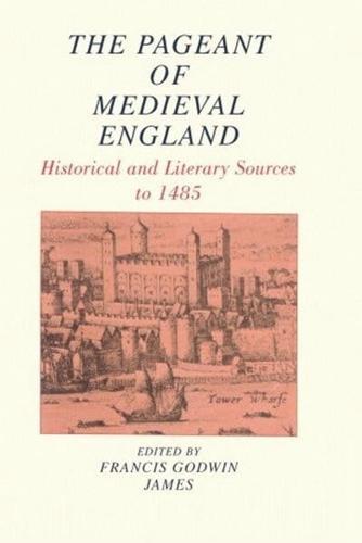 The Pageant of Medieval England