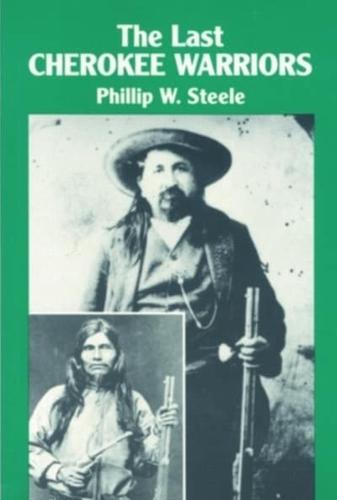 Last Cherokee Warriors, The