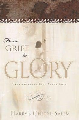 From Grief to Glory