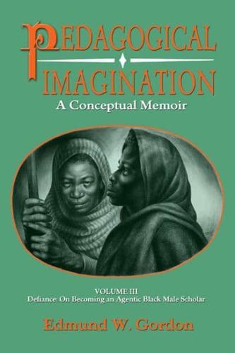 Pedagogical Imagination Volume 3