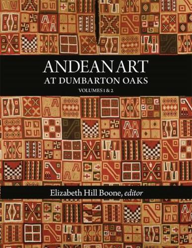 Andean Art at Dumbarton Oaks