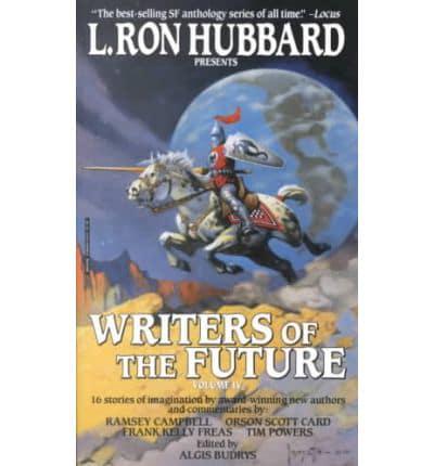 L. Ron Hubbard Presents Writers of the Future, Volume IV