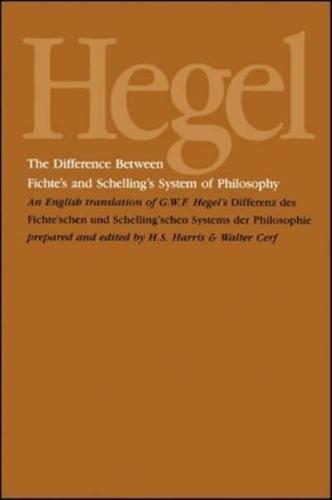 The Difference Between Fichte's and Schelling's System of Philosophy