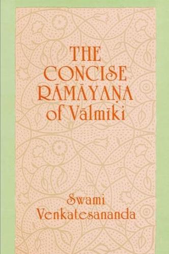 The Concise Ramayana of Valmiki