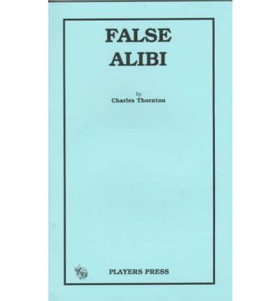 False Alibi