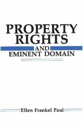 Property Rights and Eminent Domain