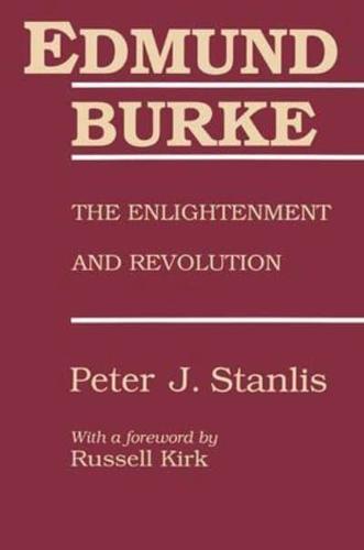 Edmund Burke: The Enlightenment and Revolution