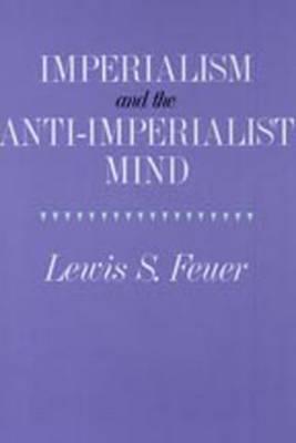 Imperialism and the Anti-Imperialist Mind