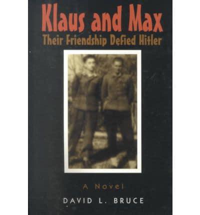 Klaus and Max