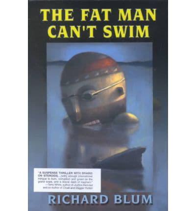 The Fat Man Can't Swim