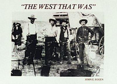 The West That Was