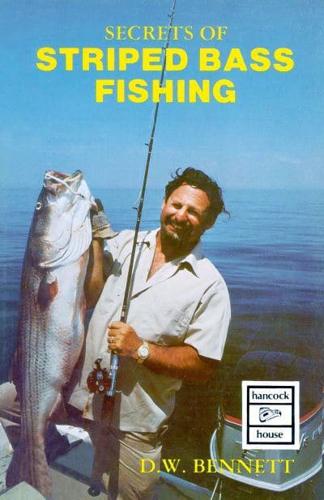 Secrets of Striped Bass Fishing