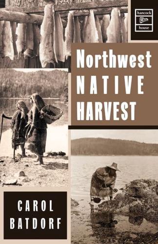 Northwest Native Harvest