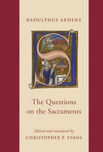 The Questions on the Sacraments
