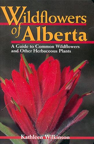 Wildflowers of Alberta