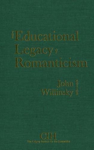 The Educational Legacy of Romanticism