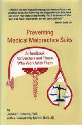 Preventing Medical Malpratice Suits