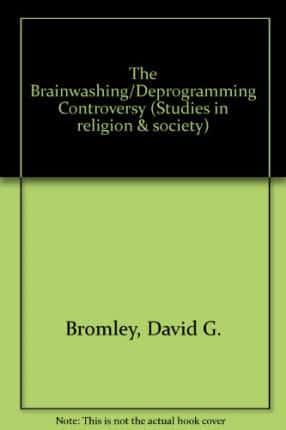 The Brainwashing/deprogramming Controversy