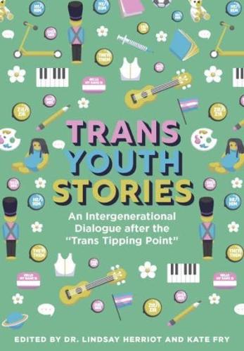 Trans Youth Stories