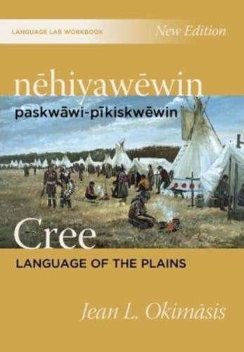 Nehiyawewin Paskwawi-Pikiskwewin