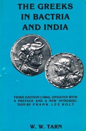 The Greeks in Bactria & India