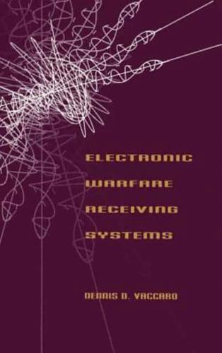 Electronic Warfare Receiving Systems