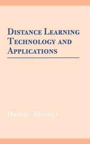 Distance Learning Technology and Applications