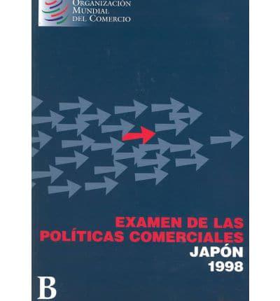 Examen De Las Politicas Comerciales Japon 1998