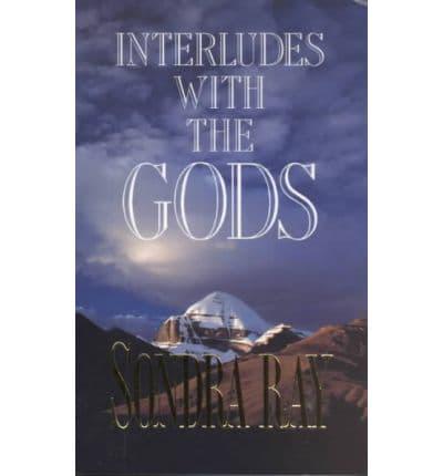 Interludes With the Gods