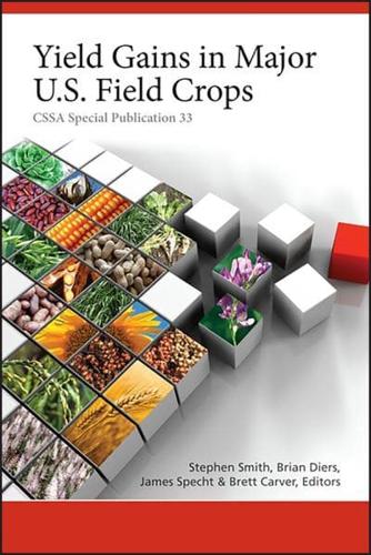 Yield Gains in Major U.S. Field Crops