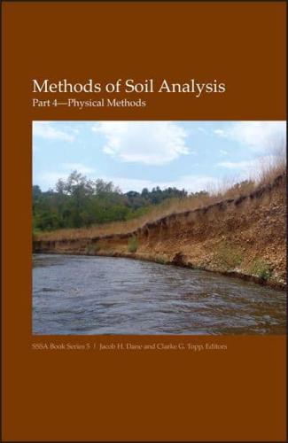 Methods of Soil Analysis. Part 4 Physical Methods