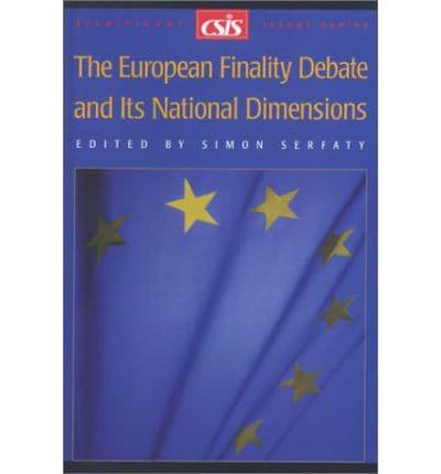 The European Finality Debate and Its National Dimensions