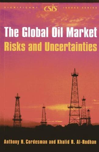 The Global Oil Market