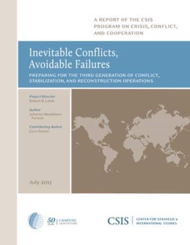 Inevitable Conflicts, Avoidable Failures