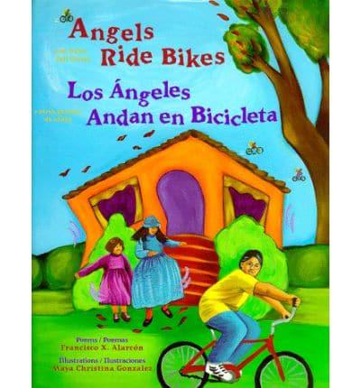 Angels Ride Bikes and Other Fall Poems