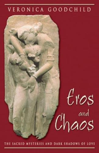 Eros and Chaos