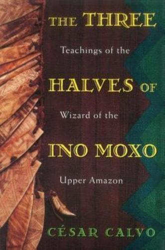 The Three Halves of Ino Moxo