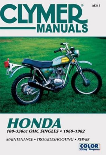 Honda 100-350Cc OHC Singles, 1969-1982