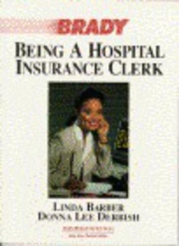 Being a Hospital Insurance Clerk