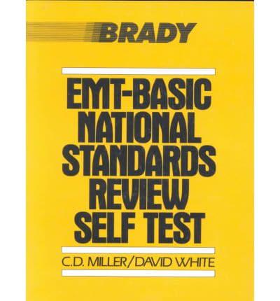 EMT-Basic National Standards Review Self Test
