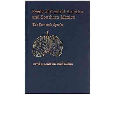 Seeds of Central America and Southern Mexico