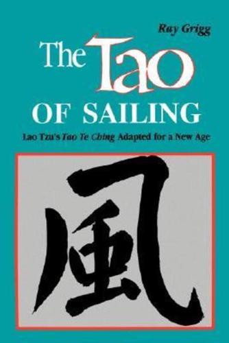 The Tao of Sailing: A Bamboo Way of Life