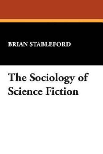 The Sociology of Science Fiction