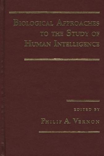 Biological Approaches to the Study of Human Intellegence