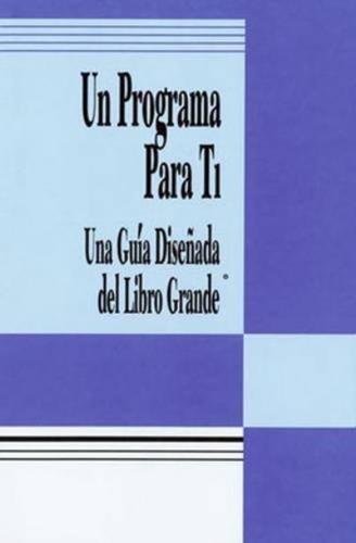 Un Programa Para Ti (A Program for You Book)